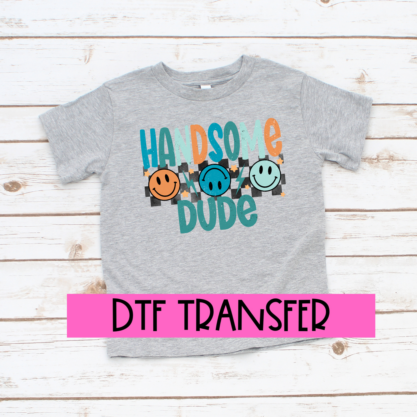 DTF Handsome Dude Child Transfer