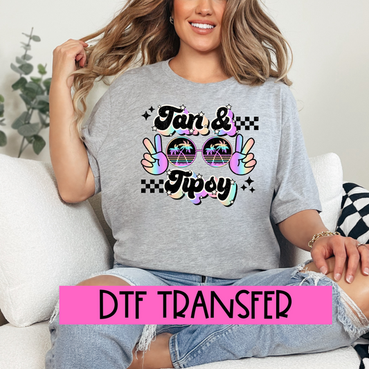 DTF Tan and Tipsy