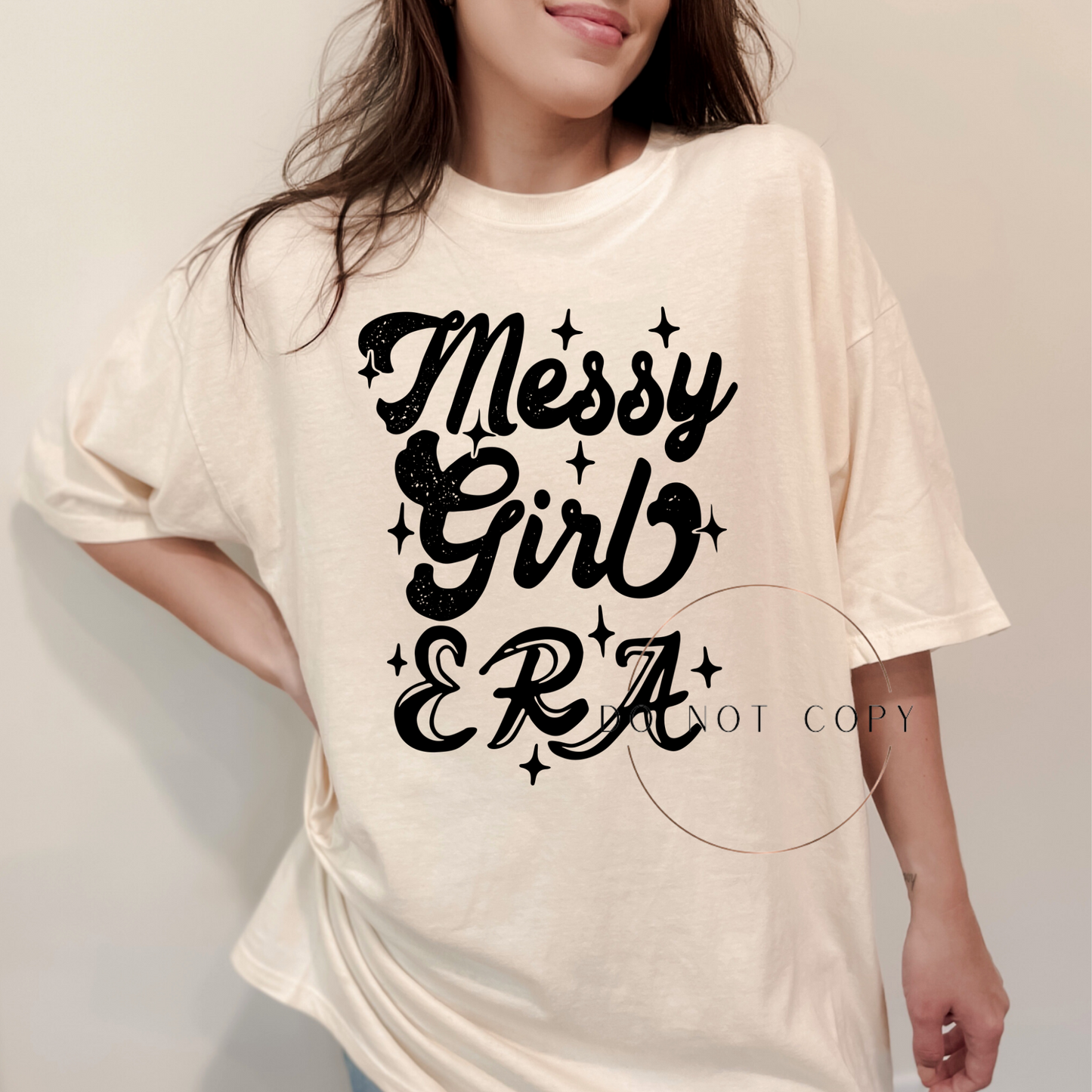 SCREENPRINT Messy Girl Era